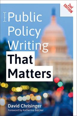 Public Policy Writing That Matters 2nd 9781421442327 Front Cover