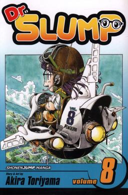 Dr. Slump, Vol. 8  9781421506326 Front Cover