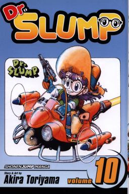 Dr. Slump, Vol. 10  9781421506340 Front Cover