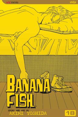 Banana Fish, Vol. 18  9781421508764 Front Cover