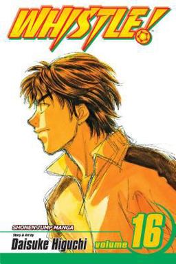 Whistle!, Vol. 16  9781421511078 Front Cover