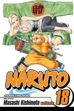 Naruto, Vol. 18  9781421516530 Front Cover