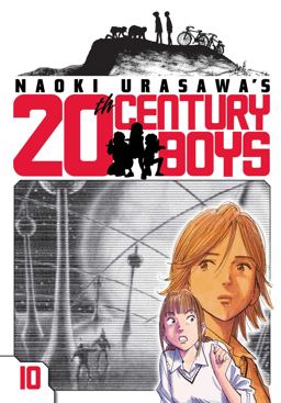 Naoki Urasawa's 20th Century Boys, Vol. 10  9781421523453 Front Cover