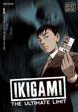 Ikigami: the Ultimate Limit, Vol. 1  9781421526782 Front Cover