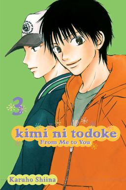 Kimi ni Todoke: from Me to You, Vol. 3  9781421527574 Front Cover