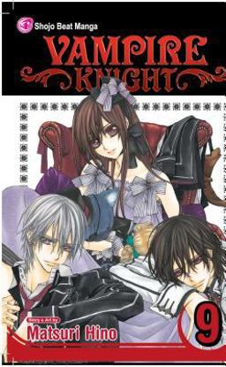 Vampire Knight, Vol. 9  9781421531724 Front Cover