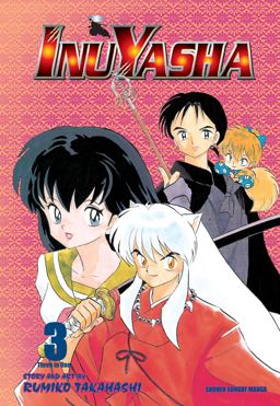 Inuyasha (VIZBIG Edition), Vol. 3  9781421532820 Front Cover