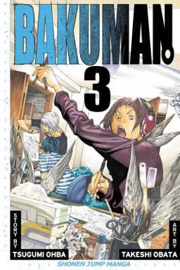 Bakuman?, Vol. 3 2011 9781421535159 Front Cover