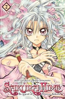 Sakura Hime: the Legend of Princess Sakura, Vol. 1  9781421538822 Front Cover