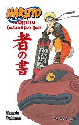 Naruto: the Official Character Data Book  9781421541259 Front Cover