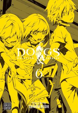 Dogs, Vol. 6 Bullets and Carnage  9781421541723 Front Cover