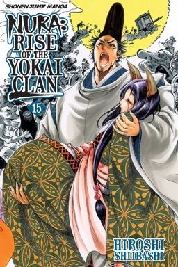 Nura: Rise of the Yokai Clan, Vol. 15  9781421551401 Front Cover