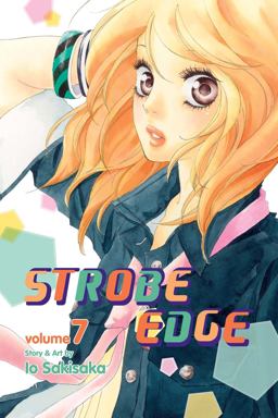 Strobe Edge, Vol. 7  9781421553153 Front Cover