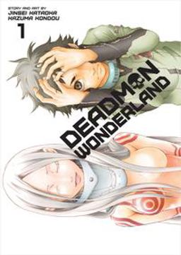 Deadman Wonderland, Vol. 1  9781421555485 Front Cover