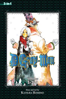 D. Gray-Man (3-in-1 Edition), Vol. 1 Includes Vols. 1, 2 And 3 3rd 9781421555676 Front Cover