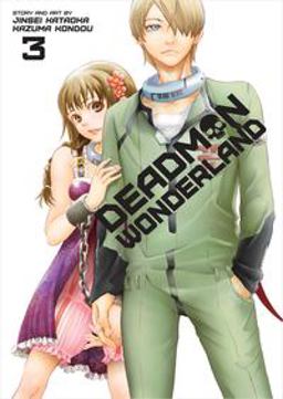 Deadman Wonderland, Vol. 3  9781421564111 Front Cover