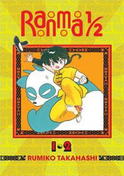 Ranma 1/2 (2-In-1 Edition), Vol. 1 Includes Volumes 1 And 2 2nd 9781421565941 Front Cover