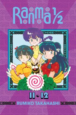 Ranma 1/2 (2-In-1 Edition), Vol. 6 Includes Volumes 11 And 12  9781421566191 Front Cover