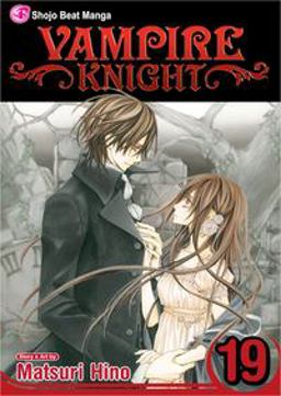 Vampire Knight, Vol. 19  9781421573915 Front Cover