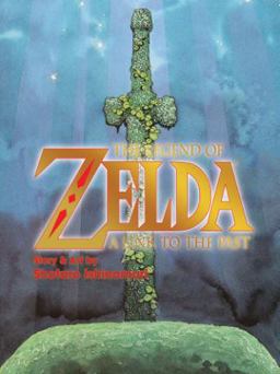 Legend of Zelda: a Link to the Past  9781421575414 Front Cover