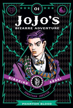 JoJo's Bizarre Adventure: Part 1--Phantom Blood, Vol. 1  9781421578798 Front Cover