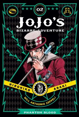 JoJo's Bizarre Adventure: Part 1--Phantom Blood, Vol. 2  9781421578804 Front Cover