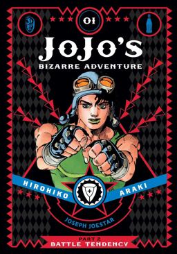 JoJo's Bizarre Adventure: Part 2--Battle Tendency, Vol. 1  9781421578828 Front Cover