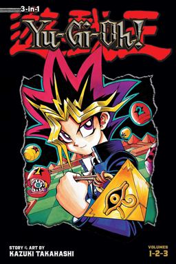 Yu-Gi-Oh! (3-In-1 Edition), Vol. 1 Includes Vols. 1, 2 And 3 3rd 9781421579245 Front Cover