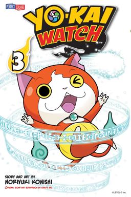YO-KAI WATCH, Vol. 3  9781421582733 Front Cover