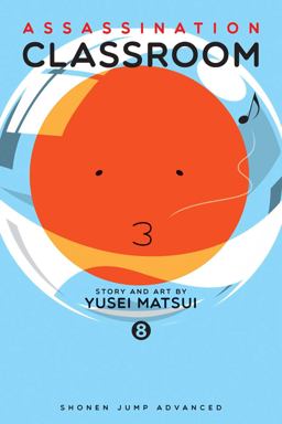 Assassination Classroom, Vol. 8  9781421582801 Front Cover