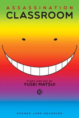 Assassination Classroom, Vol. 10  9781421583228 Front Cover