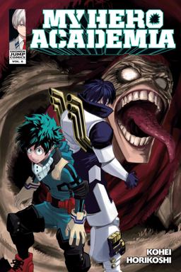 My Hero Academia, Vol. 6  9781421588667 Front Cover