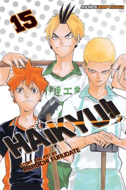 Haikyu!!, Vol. 15  9781421591056 Front Cover