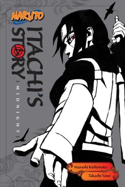 Naruto: Itachi's Story, Vol. 2 Midnight  9781421591315 Front Cover