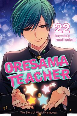 Oresama Teacher, Vol. 22  9781421593456 Front Cover