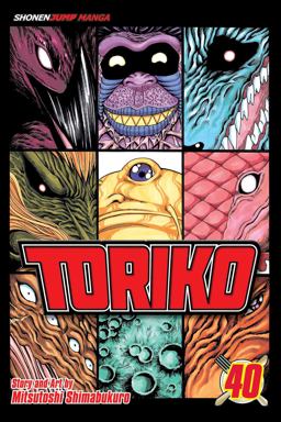 Toriko, Vol. 40  9781421594408 Front Cover