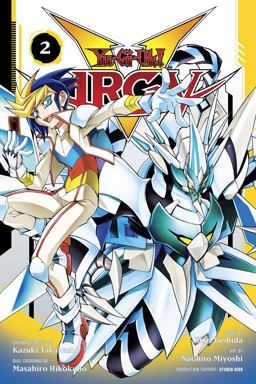 Yu-Gi-Oh! Arc-V, Vol. 2  9781421595207 Front Cover