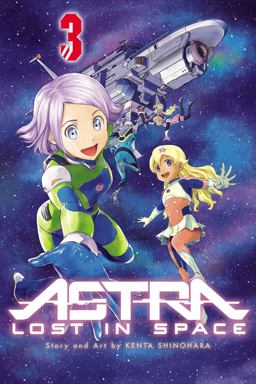 Astra Lost in Space 3:  9781421596969 Front Cover