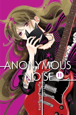 Anonymous Noise, Vol. 11  9781421597737 Front Cover