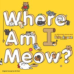 Neko Atsume Kitty Collector: Where Am I Meow?  9781421598017 Front Cover