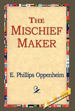 The Mischief-Maker