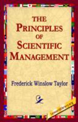 The Principles of Scientific Management