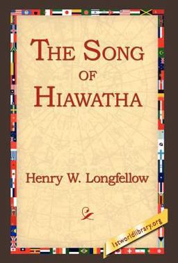 The Song of Hiawatha
