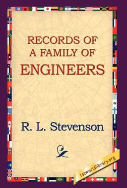 Records of A Family of Engineers