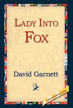 Lady into Fox