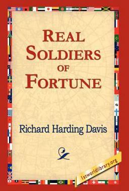 Real Soldiers of Fortune Real Soldiers of Fortune