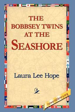The Bobbsey Twins at the Seashore