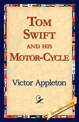 Tom Swift and his Motor-Cycle