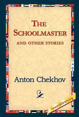 The Schoolmaster and Other Stories