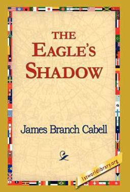 The Eagle's Shadow The Eagle's Shadow
